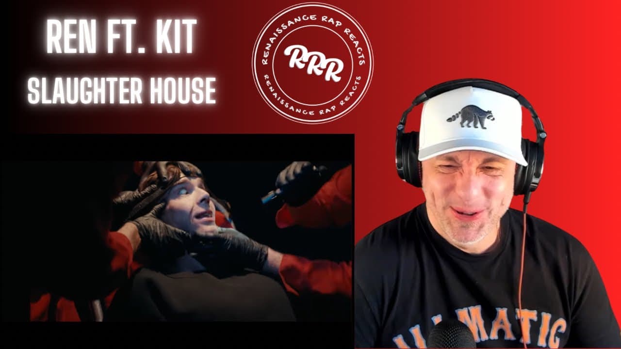 Ren Ft. Kit - Slaughter House (First Time Reaction) REN ON REN VIOLENCE 🔥🔥🔥🔥