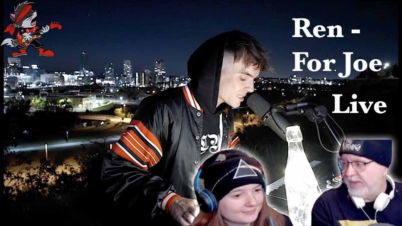Ren - For Joe (Live Performance Video) DASHY & DAD FIRST REACTION