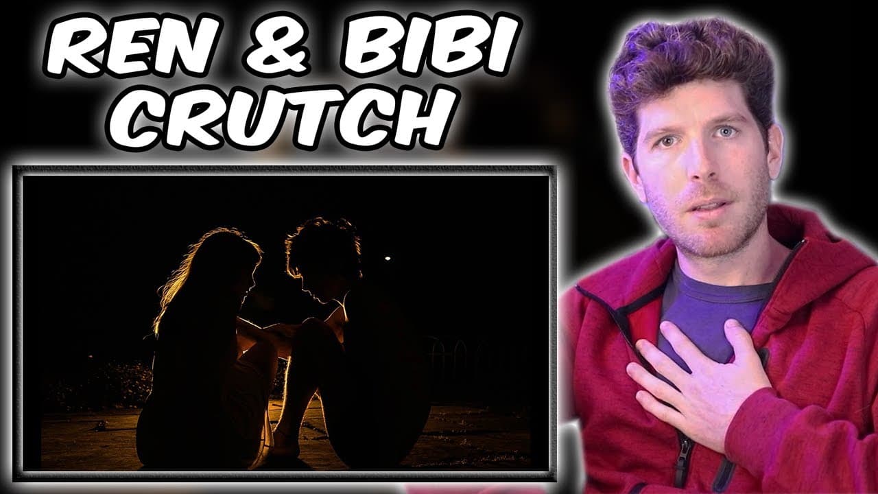 Ren Ft. Bibi - Crutch Reaction