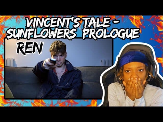 *WOAH* REN - Vincent's Tale (Sunflowers Prologue) (Official Video) | JAW-DROPPING REACTION