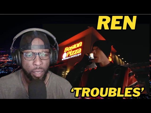 REN - TROUBLES | REACTION