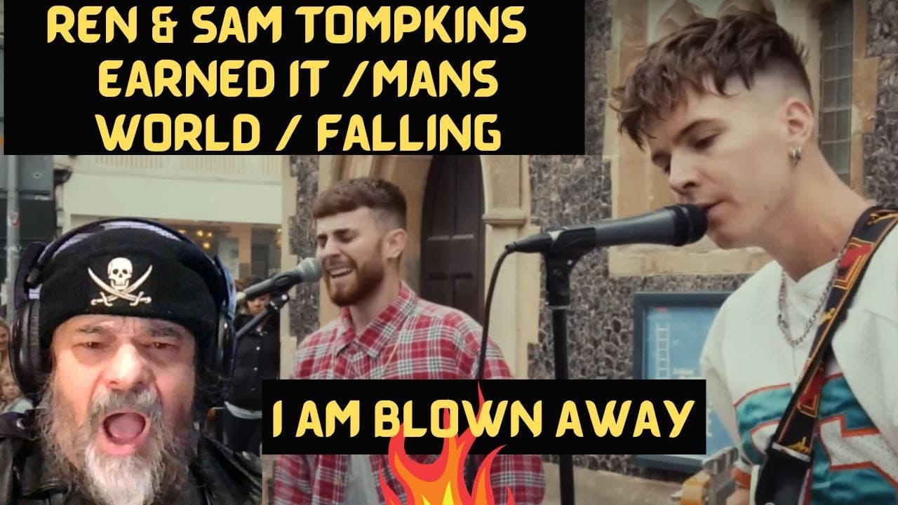 Metal Dude*Musician (REACTION) - Ren & Sam Tompkins - Earned it /Mans World / Falling-(BLOWN AWAY!)