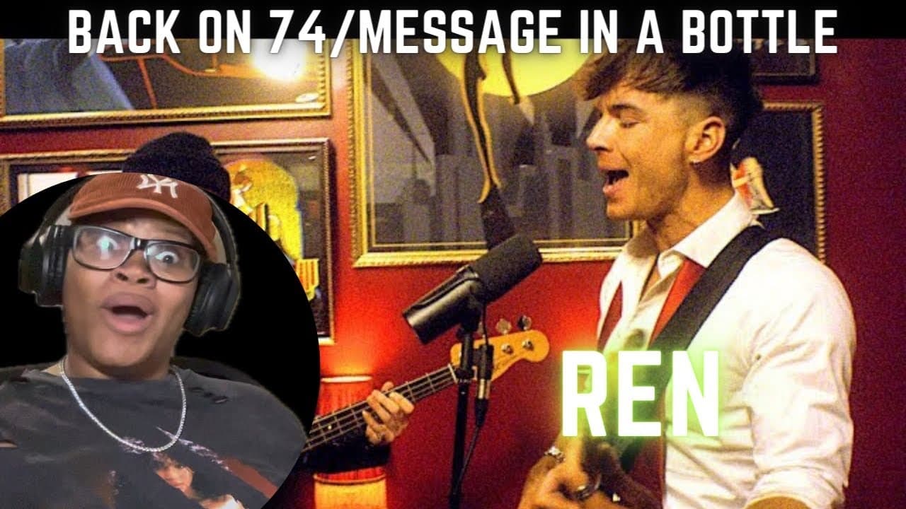 REN- Back on 74/Message in a bottle reaction! #ren #backon74 #messageinabottle