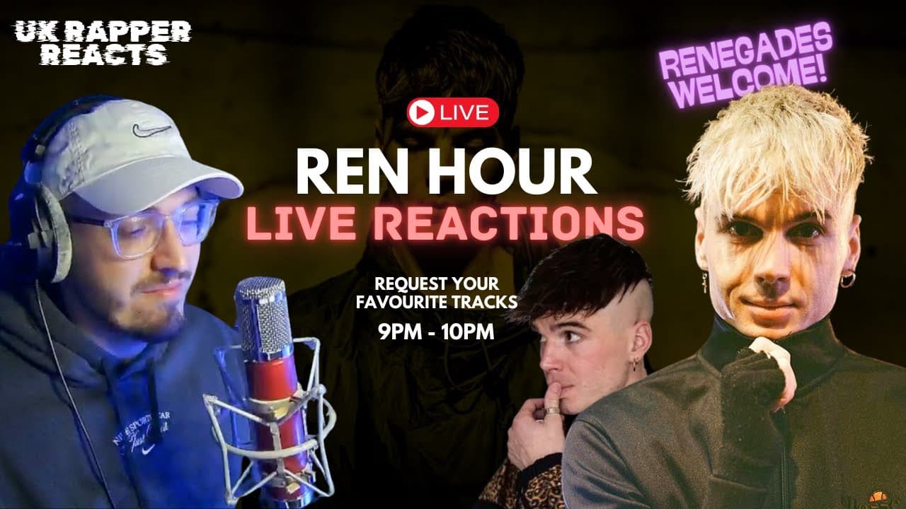 LIVE REN HOUR - REN REACTIONS - Episode #01