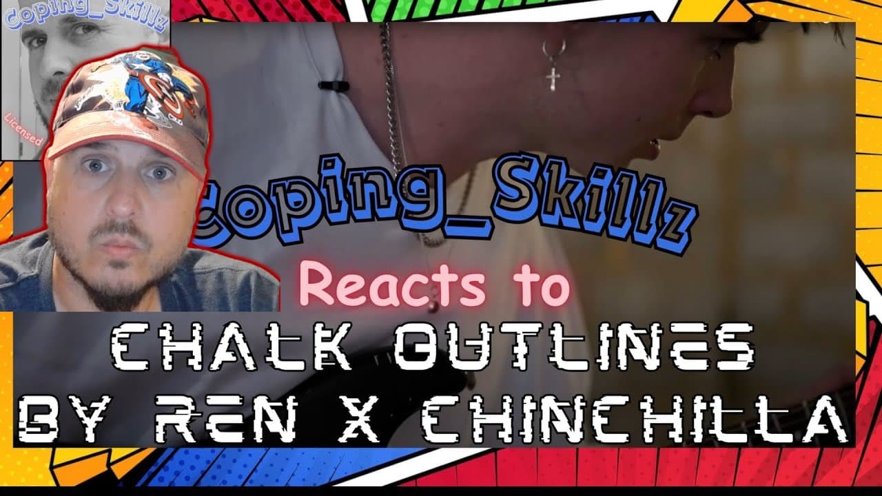 REN Reaction - “Chalk Outlines” Ft. Chinchilla - Therapist Reaction