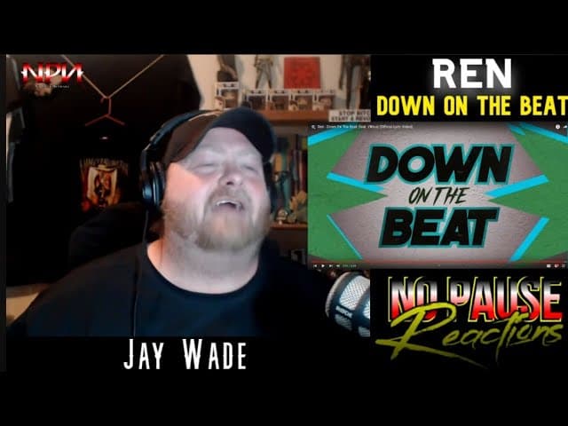 REN | DOWN ON THE BEAT (REACTION) | NPR #382