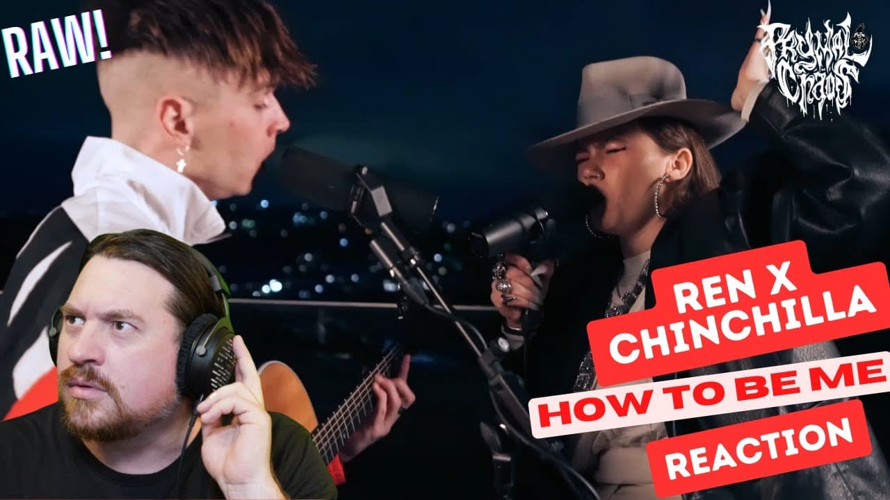 Are These Guys For Real?!! Ren X Chinchilla - How To Be Me - Live Reaction!!
