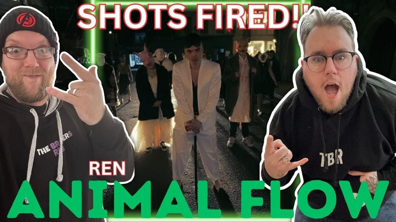 Ren - Animal Flow | SHOTS FIRED | BROTHERSREACT