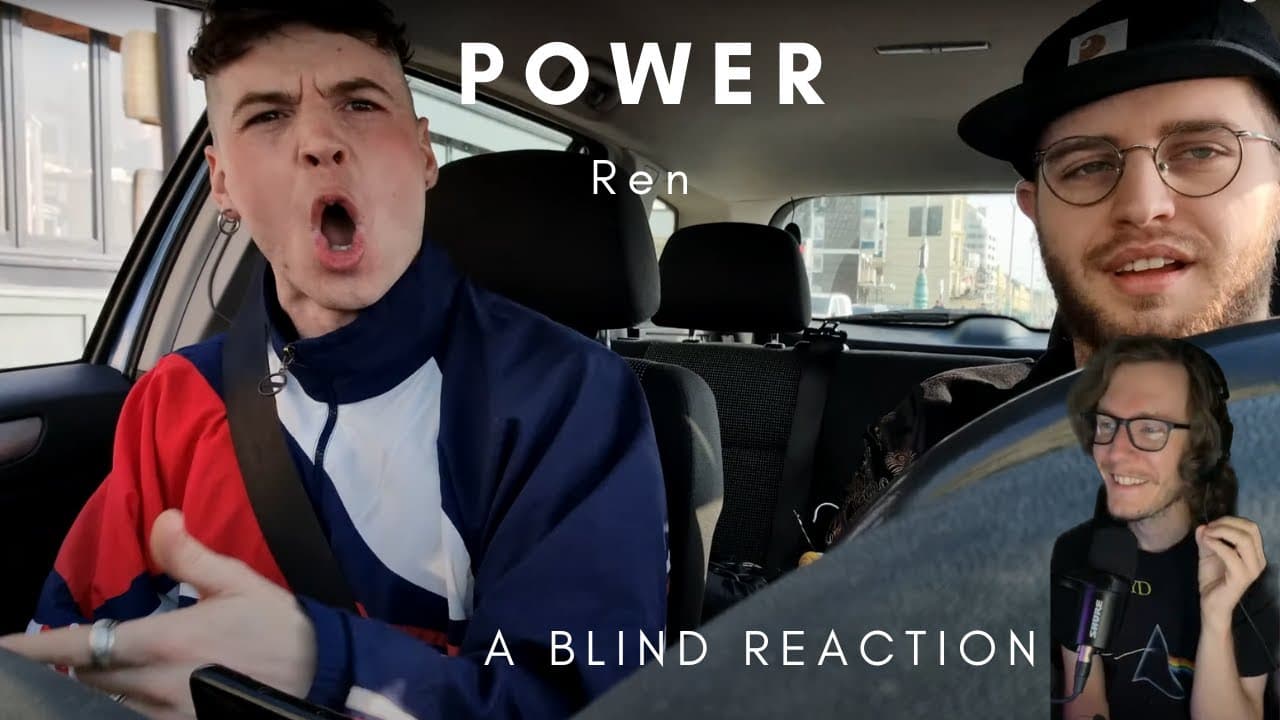 Ren - Power (A Blind Reaction)