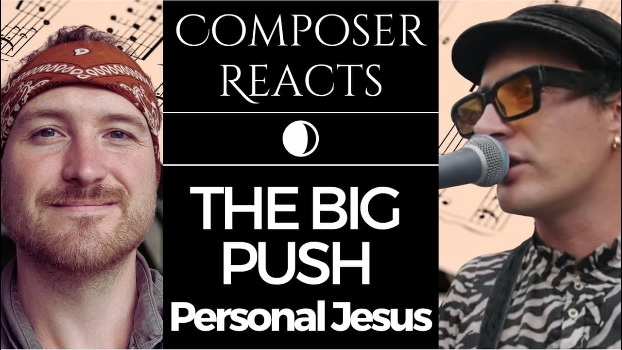 Composer Reacts to The Big Push - Personal Jesus (Depeche Mode Cover)
