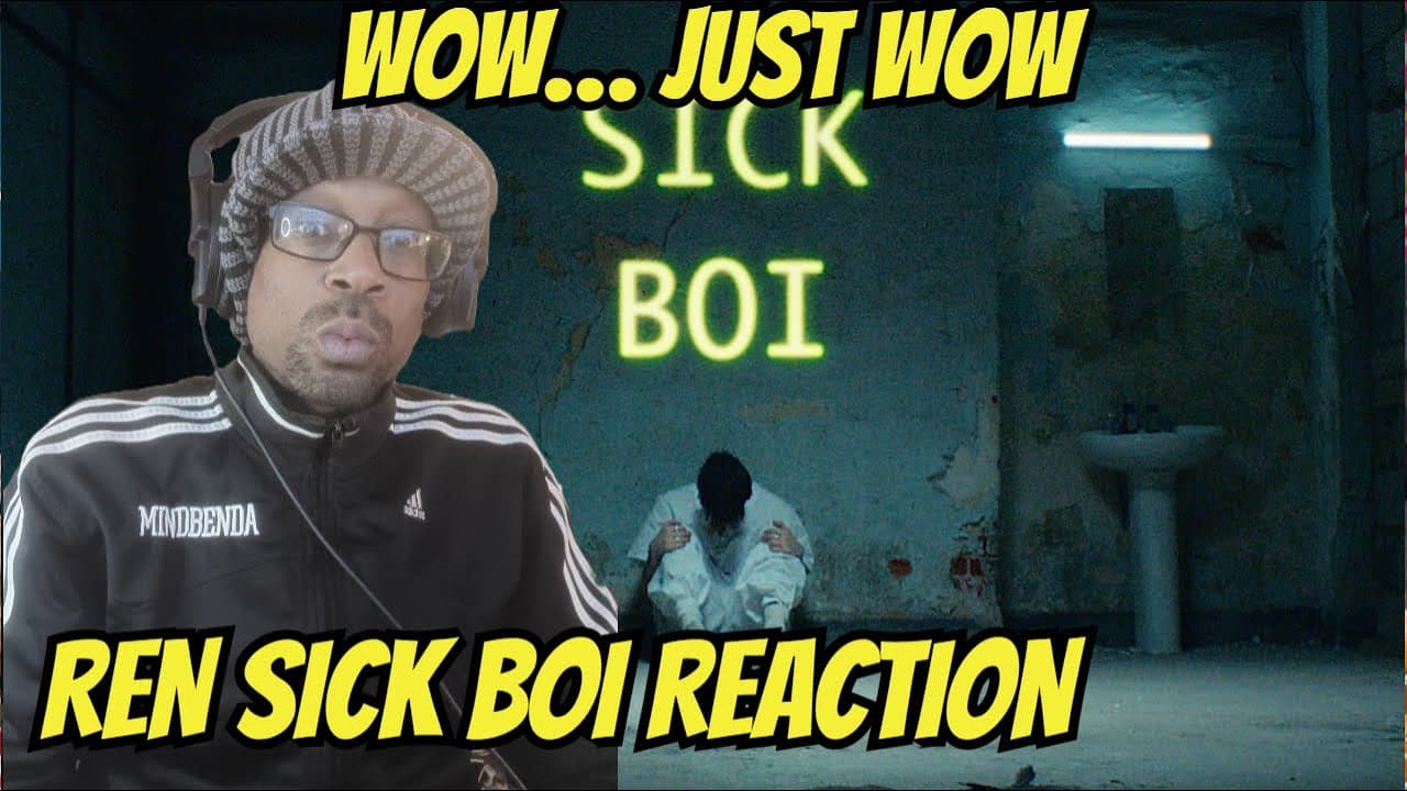 REN – Sick Boi | First Time Reaction (Mind-Blowing!)