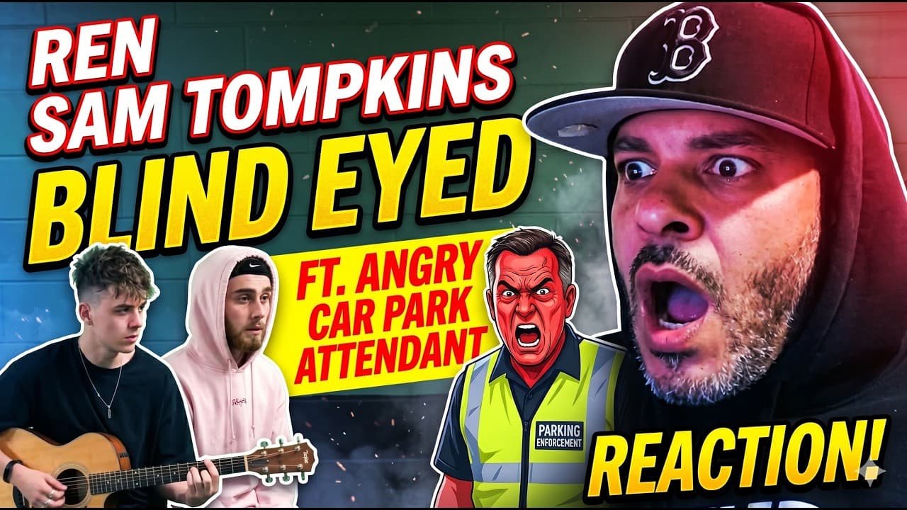 Ren & Sam Tompkins - Blind Eyed Ft. Angry Car Park Attendant REACTION by Perry3xStudios