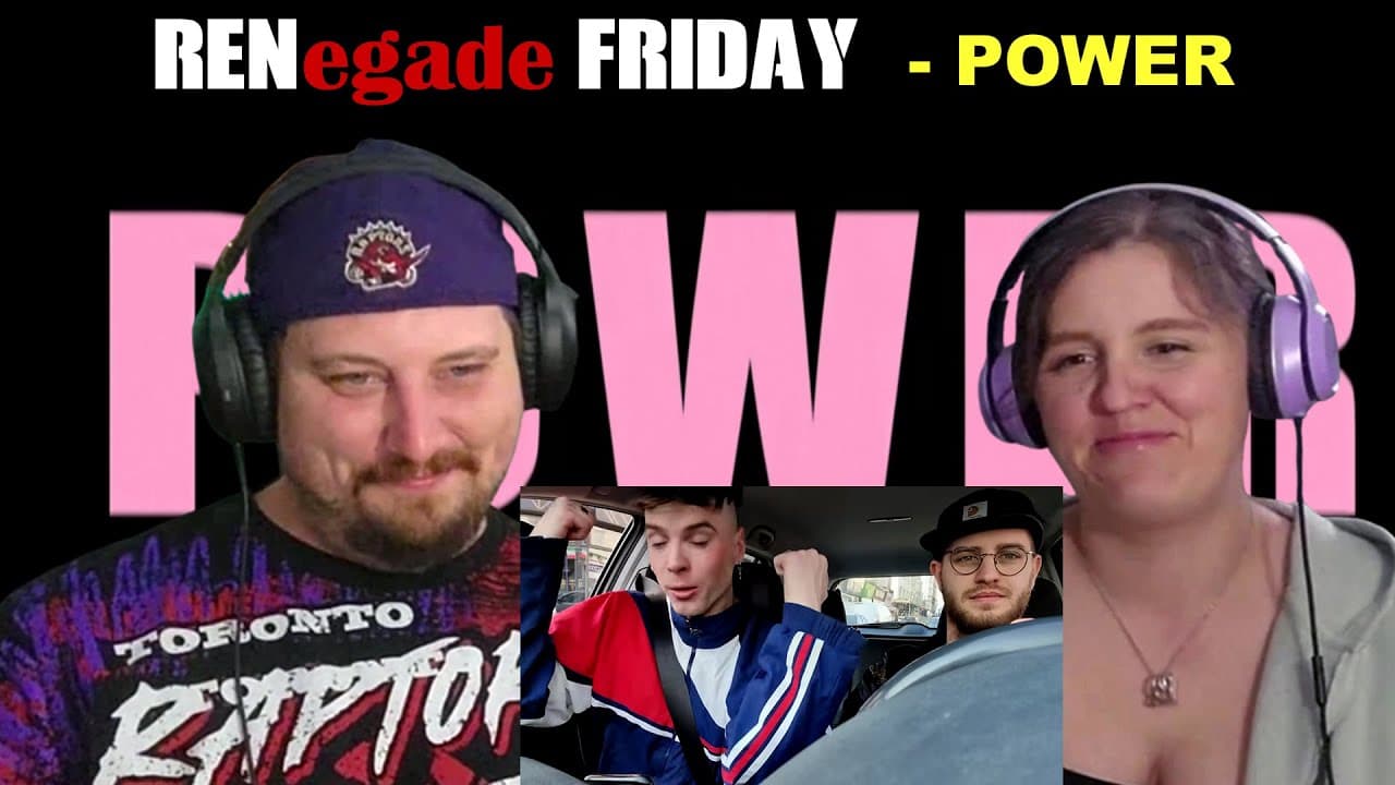 RENegade Friday - Ren - Power - FIRST TIME LISTEN - Feel the Power!