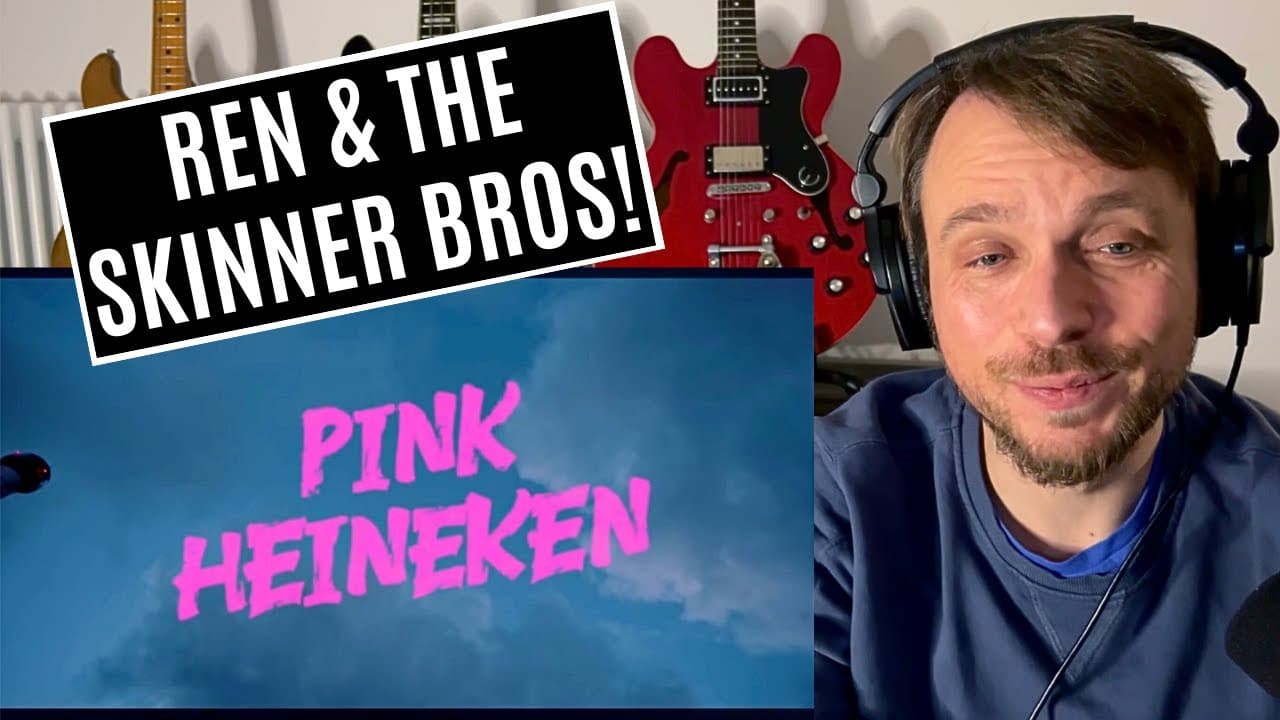 Ren x The Skinner Brothers - Pink Heineken Reaction