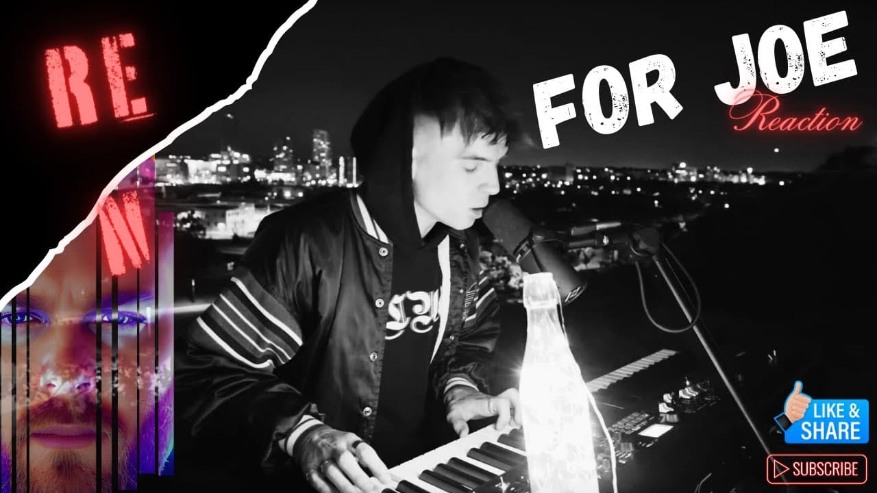 HEARTBREAKING - REN - FOR JOE, THAT 90S KID REACTION.