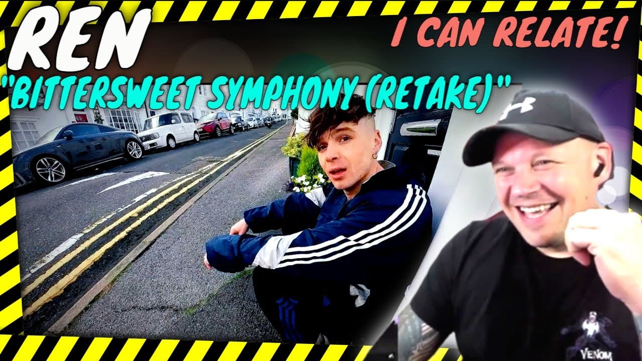 I Can RELATE! | REN " Bittersweet Symphony (RETAKE)"  [ Reaction ]