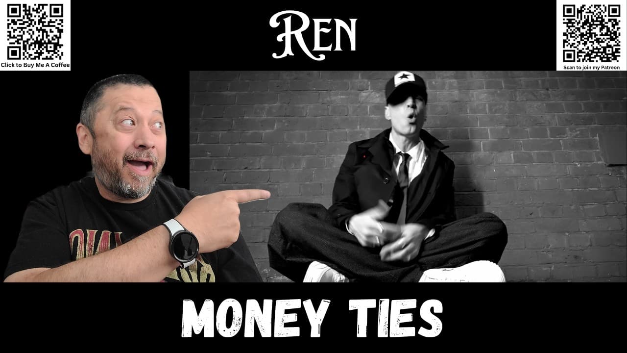 First Time Reaction - Ren - Money Ties | OMV