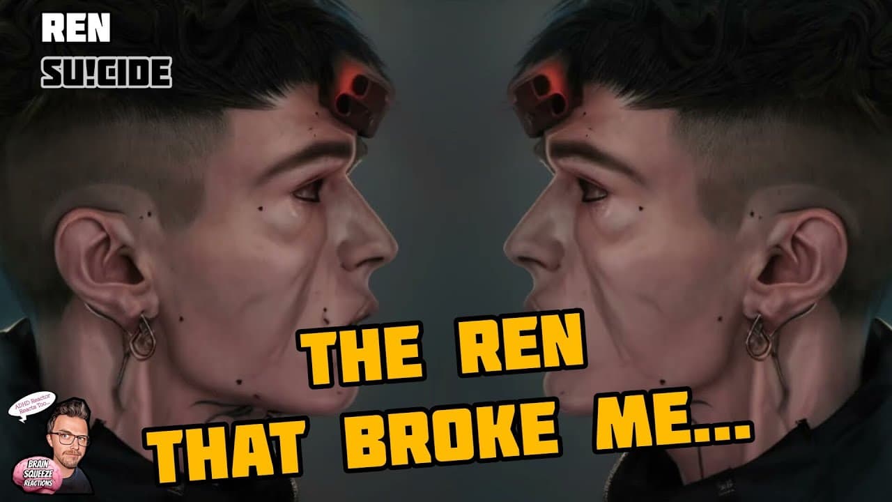 Ren - Su!cIde (ADHD Reaction) | THE REN THAT BROKE ME...