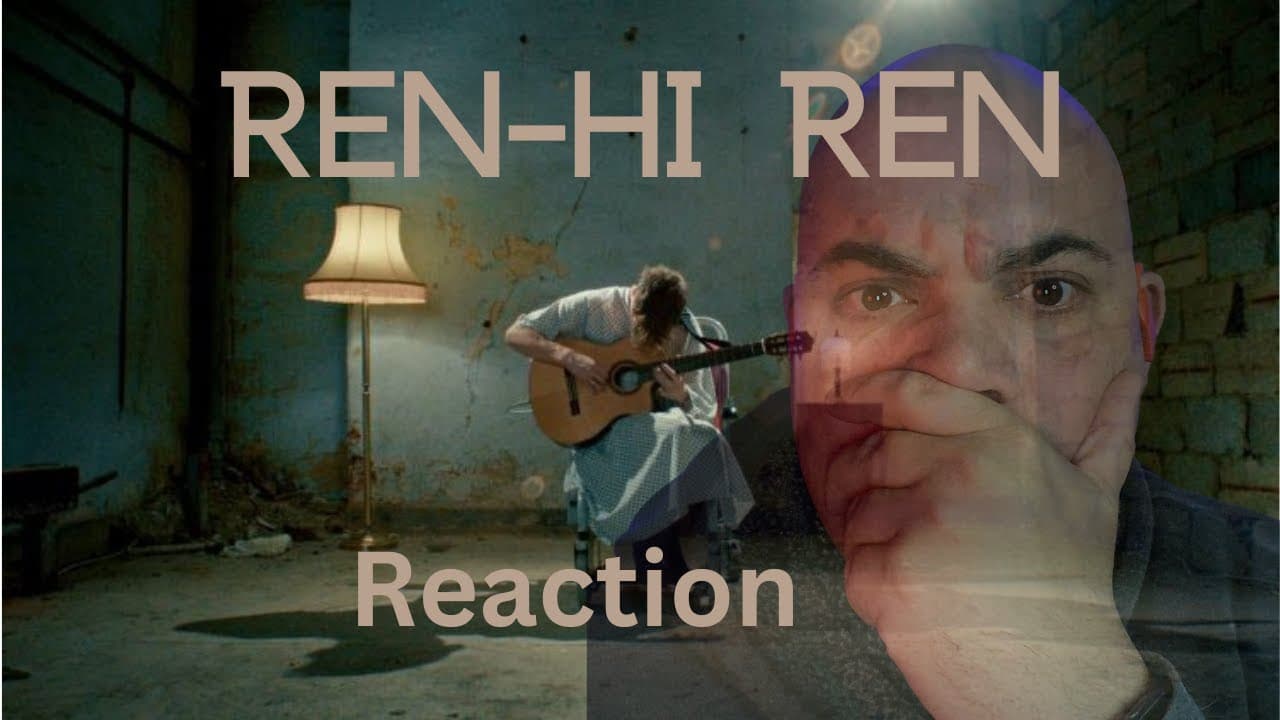 Ren-Hi Ren |REACTION|