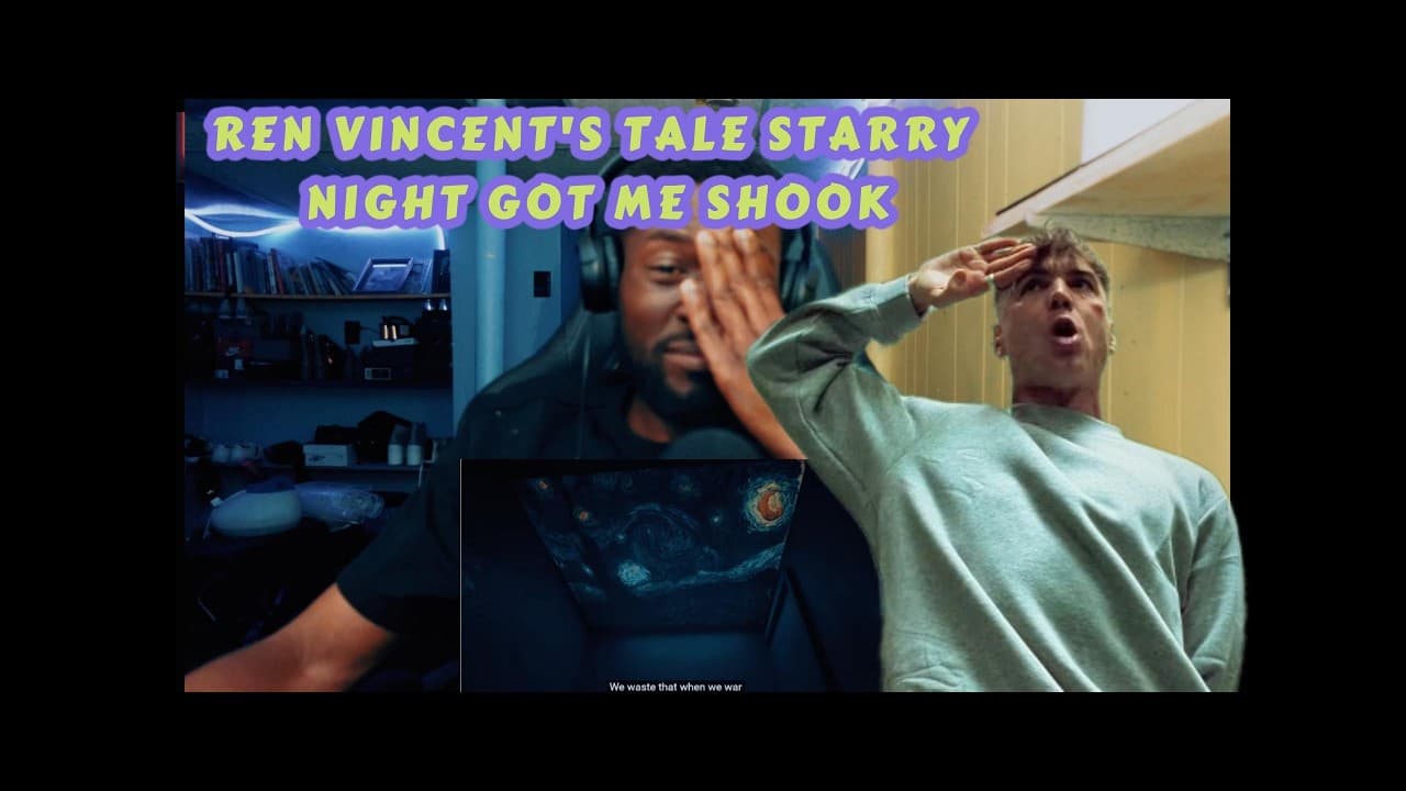 Ren - Vincent's Tale - Starry Night IS ART