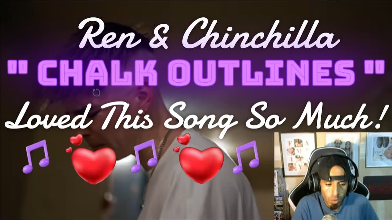 This Was Pure Magic of a Song!! Ren & Chinchilla " Chalk Outlines "