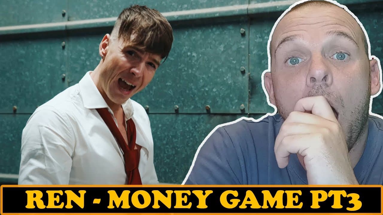 First Time Hearing Money Game Part 3 - Ren