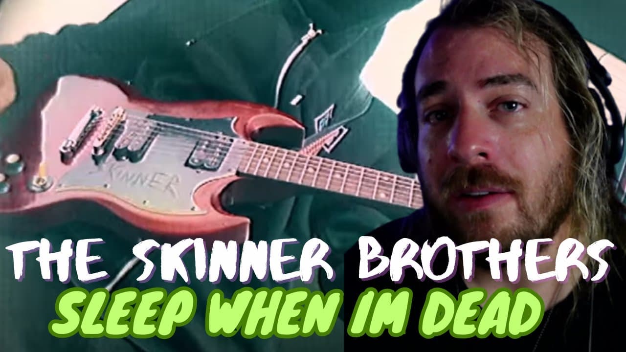 The Skinner Brothers - SLEEP WHEN IM DEAD (music video) | Reaction