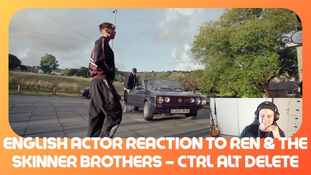English Actor Reaction to Ren & The Skinner Brothers – Ctrl Alt Delete   Incredible Performance!