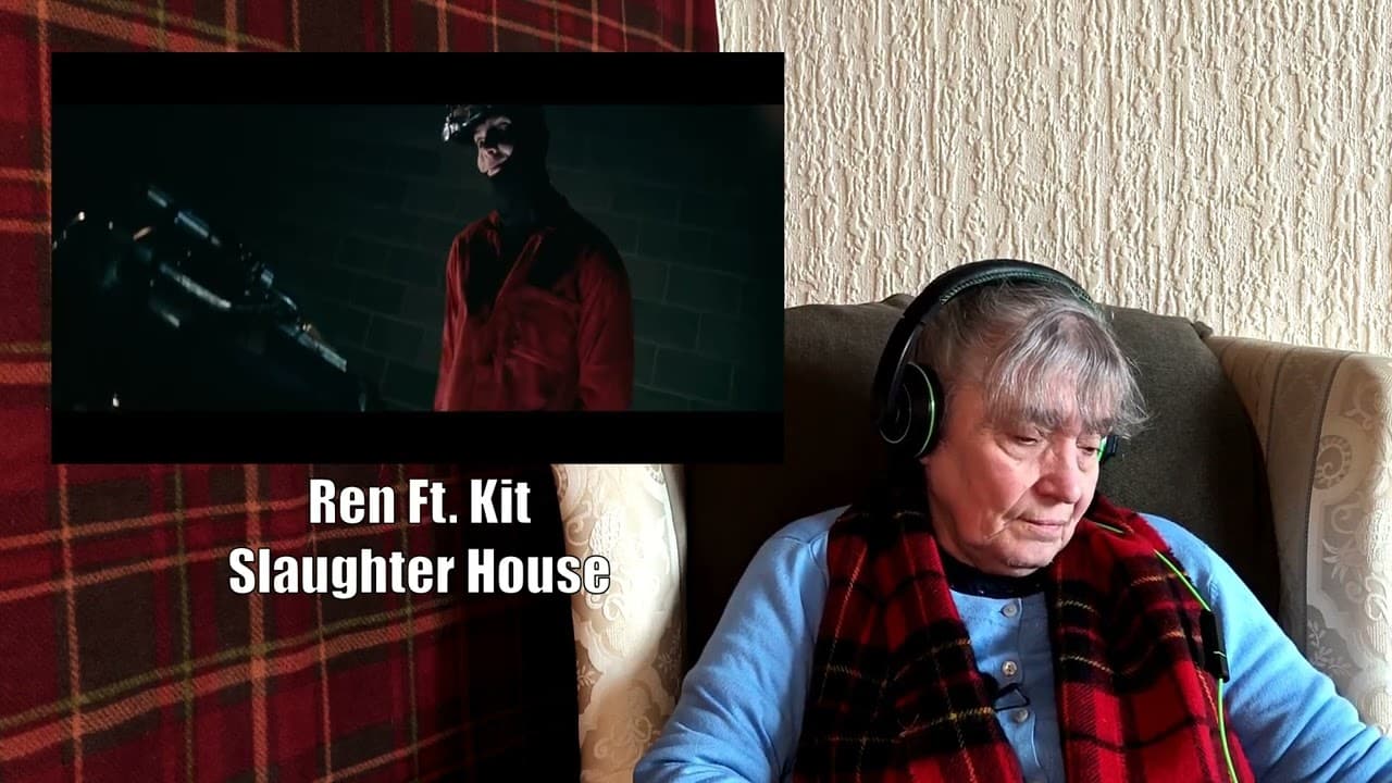 The Scottish Gran - Ren Ft. Kit - Slaughter House