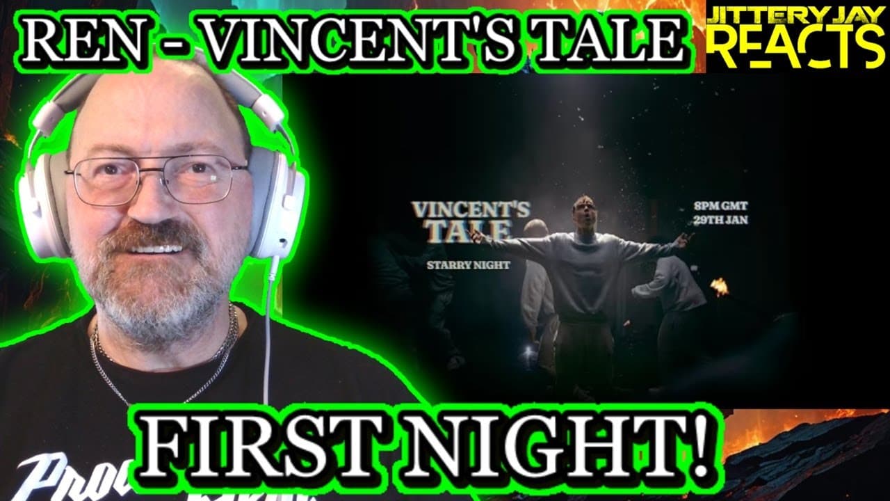 Ren - Vincent's Tale - The First Night - Reaction
