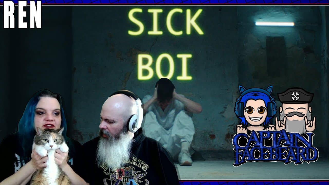 Ren - Sick Boi Reaction