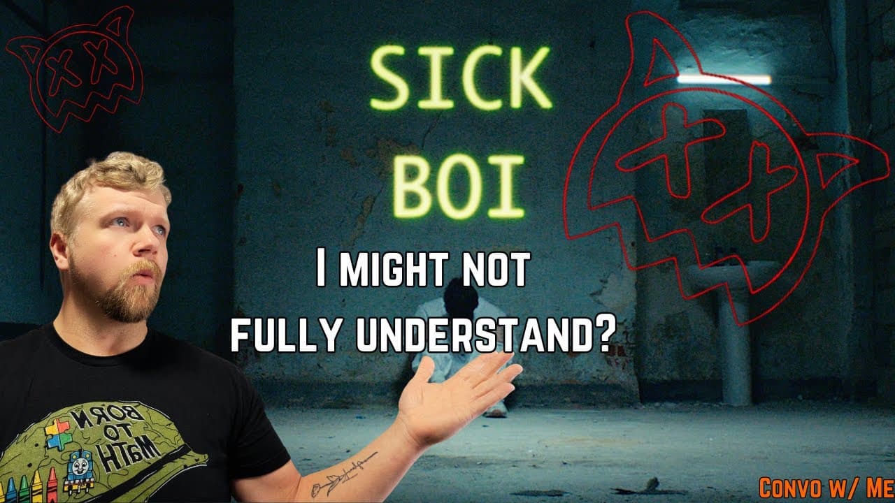 I may not understand Ren Gill's Sick Boi. React