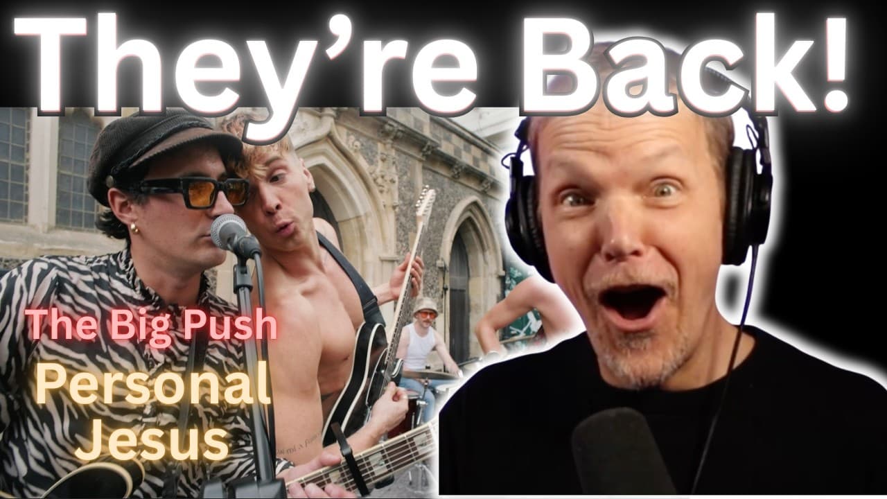 YES! NEW The Big Push - Personal Jesus Depeche Mode Cover - Vocal Coach Analysis