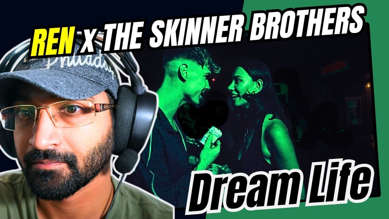 Ren x The Skinner Brothers - Dream Life REACTION
