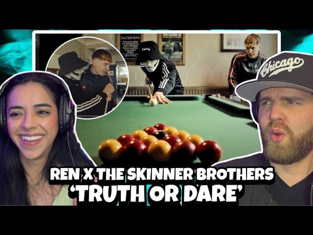 Ren x The Skinner Brothers - Truth Or Dare | HOW MANY GENRES WAS THIS?! | First Time Reaction