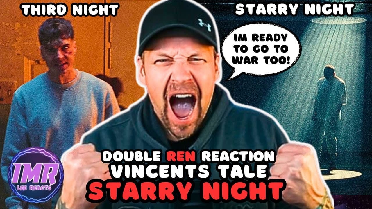 REN Is IN BEAST MODE In "Vincents Tale Starry Night" | Double Reaction