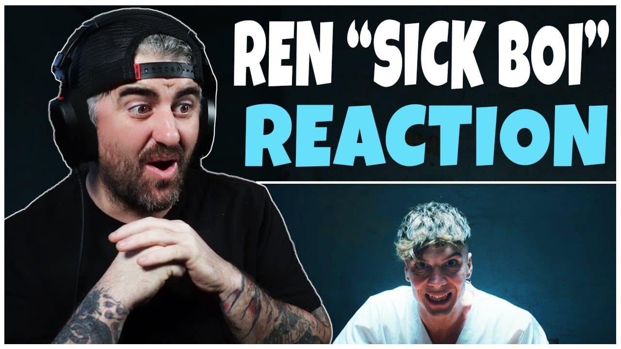 Ren - Sick Boi (Rock Artist Reaction)