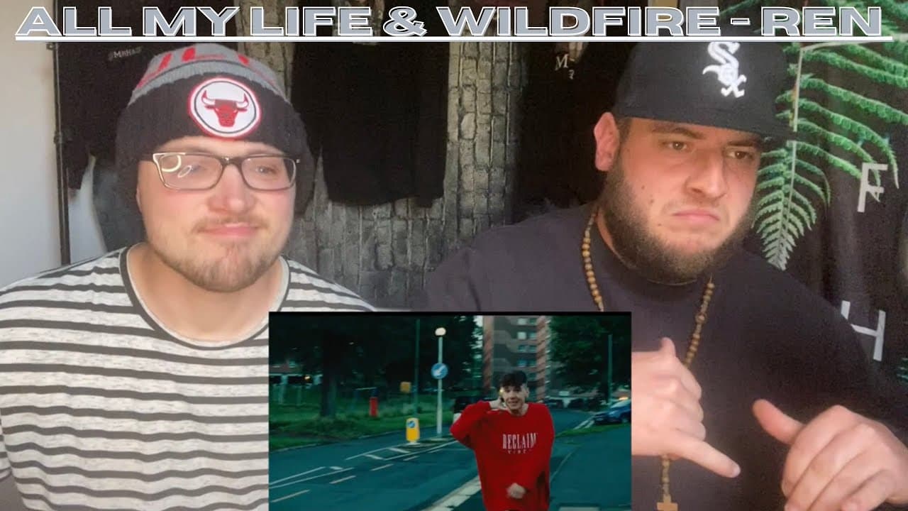 All My Life & Wildfire Retakes - Ren (UK Independent Artists React) WE GOT A DOUBLE REN FOR YOU!