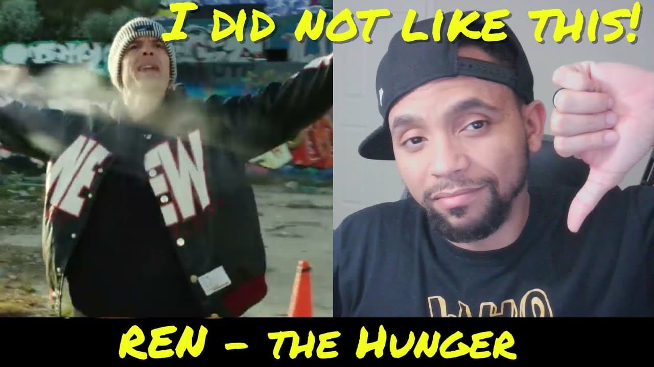 Ren Reaction - The Hunger - I truly did not like this song!