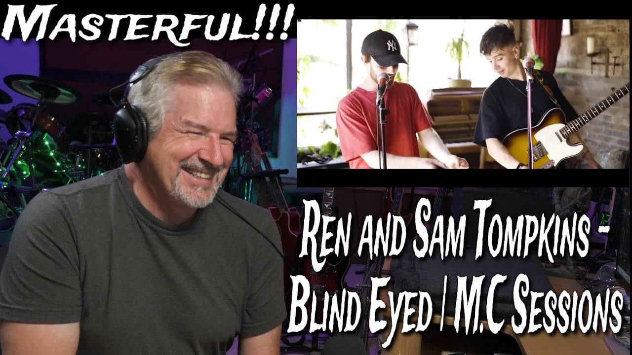 Ren and Sam Tompkins - Blind Eyed | M.C Sessions Reaction & Analysis