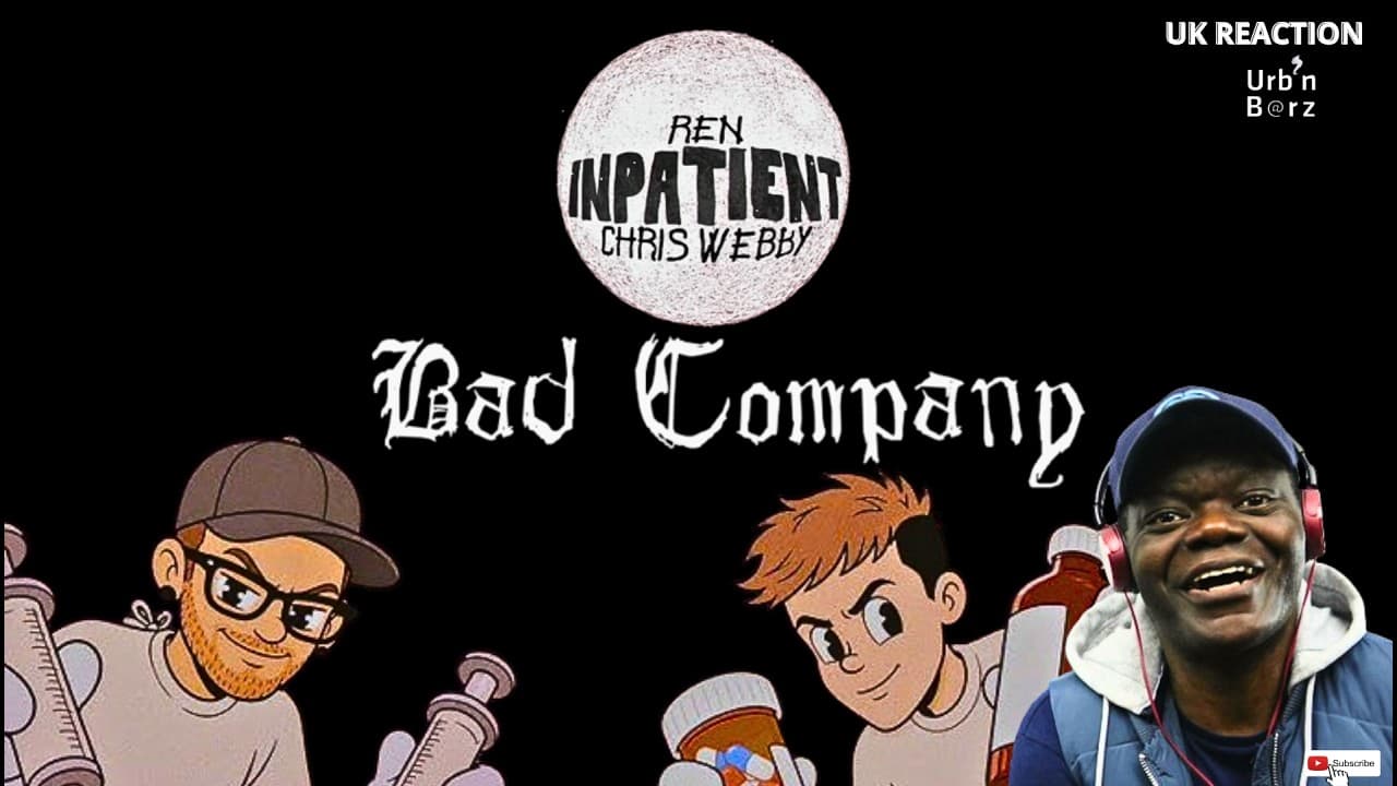 BRILLIANT!! Chris Webby x Ren – Inpatient… Bad Company (OMV)