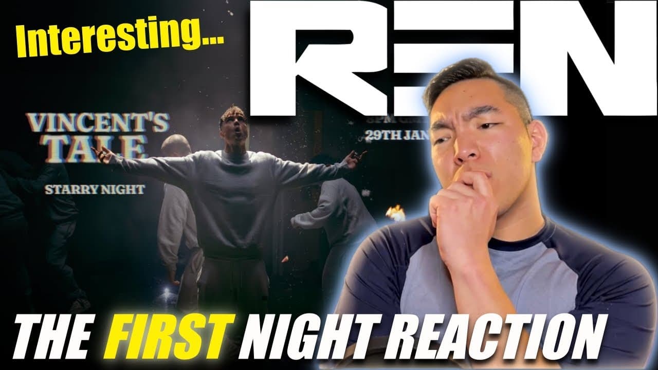 Vincent's Tale I THE FIRST NIGHT I Ren REACTION