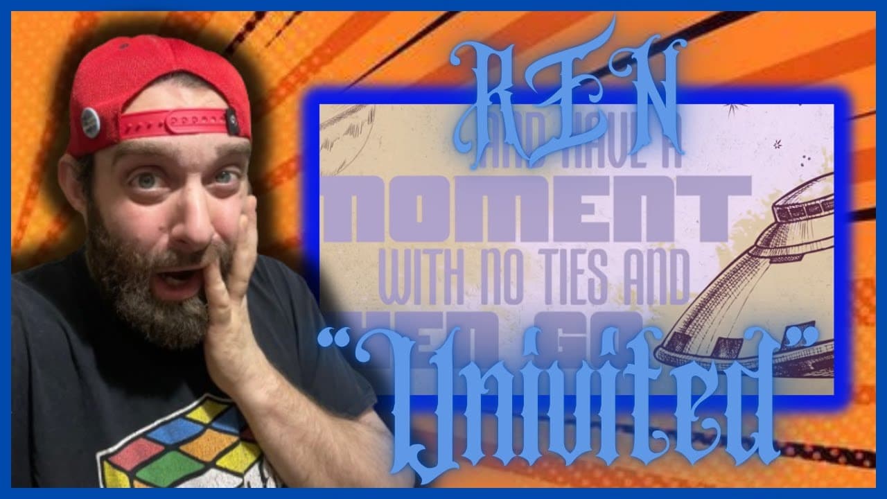 THEN GO?! "Uninvited" REN REACTION! Day 30 of 30 DAZE!