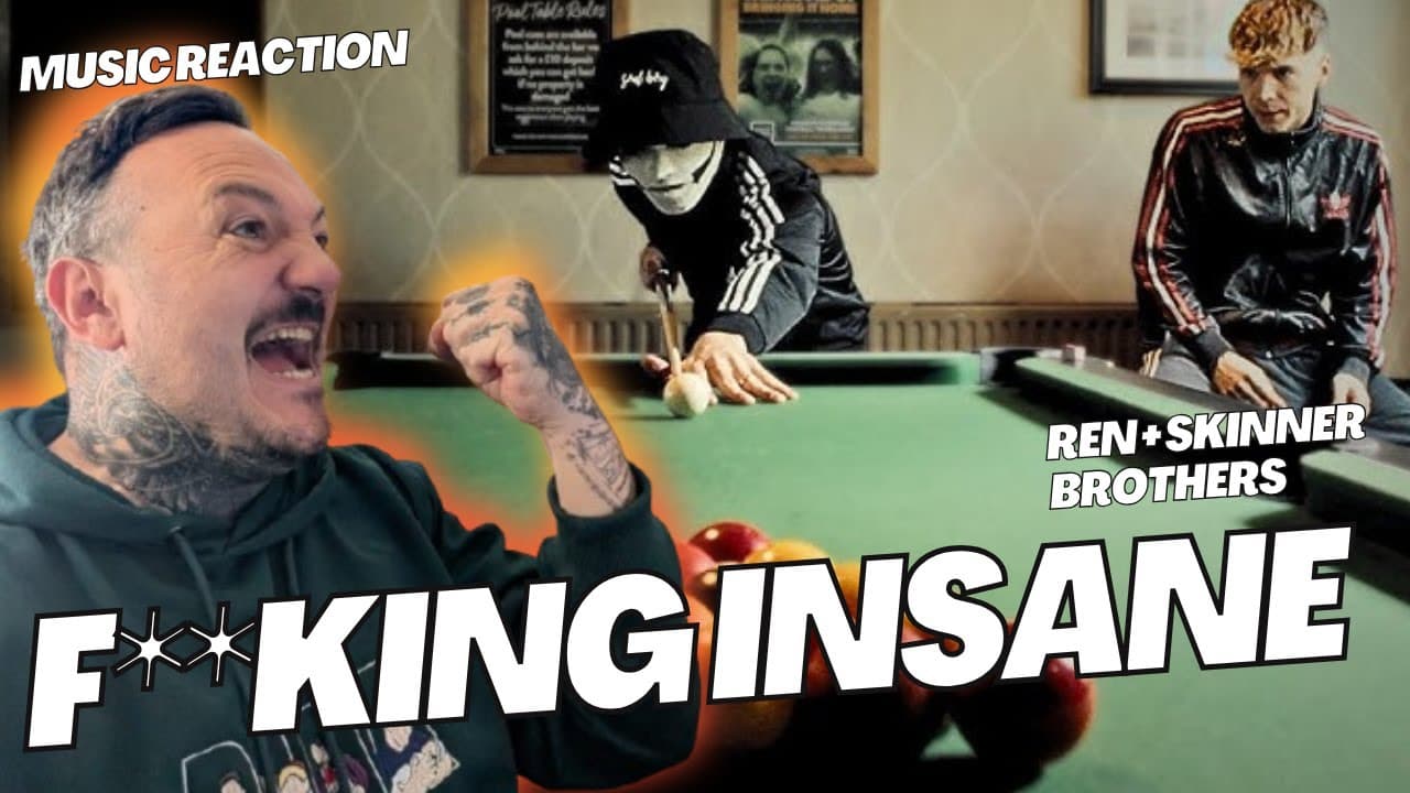 Ren + The Skinner Brothers – Truth or Dare | UK Dad First Time Music Reaction