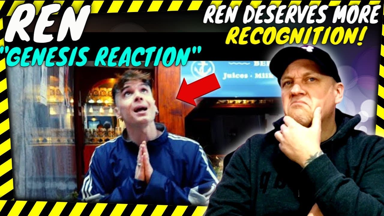 REN Knocks Another one Out Of The Park With " Genesis " [ Reaction ]