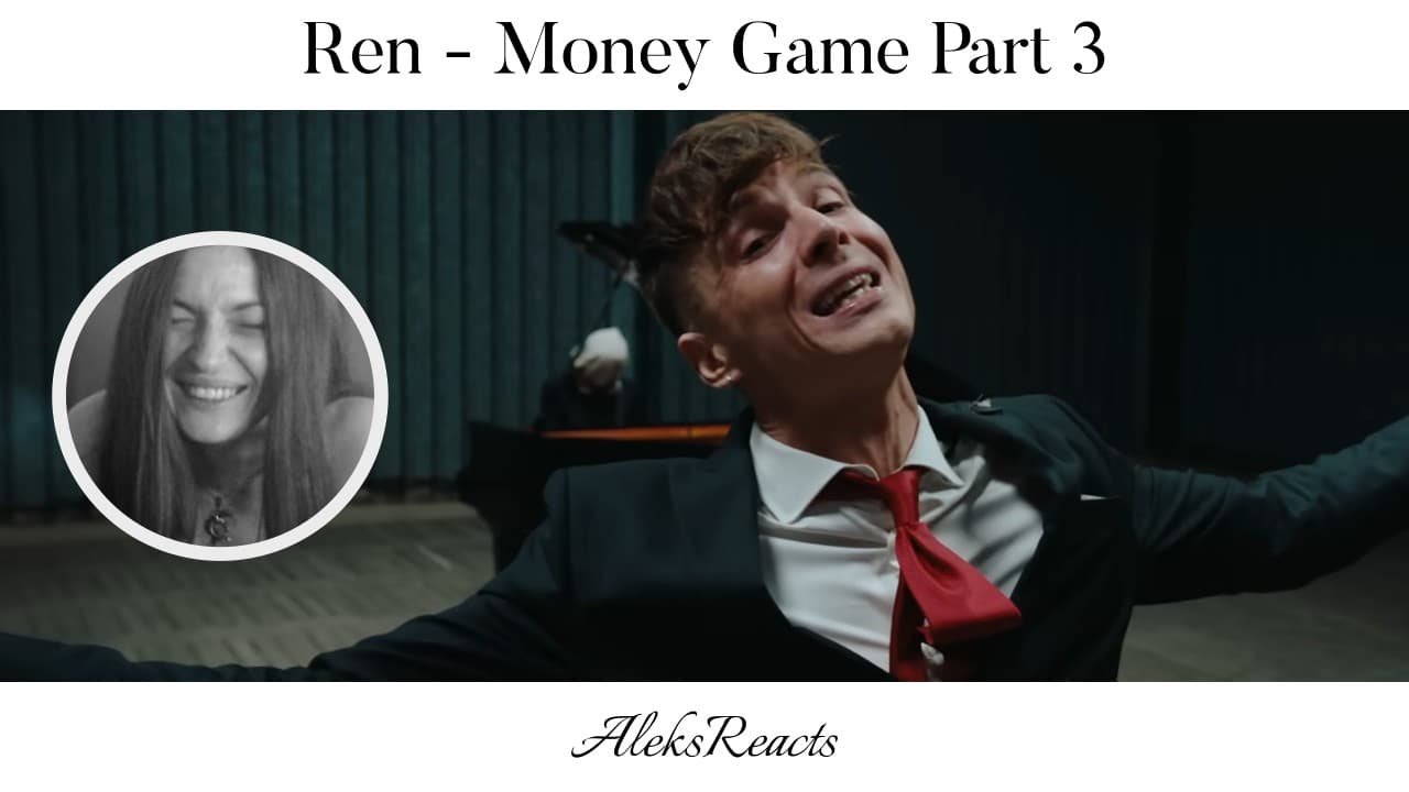 Ren - Money Game - part 3 | Reaction | RICH = HAPPY?