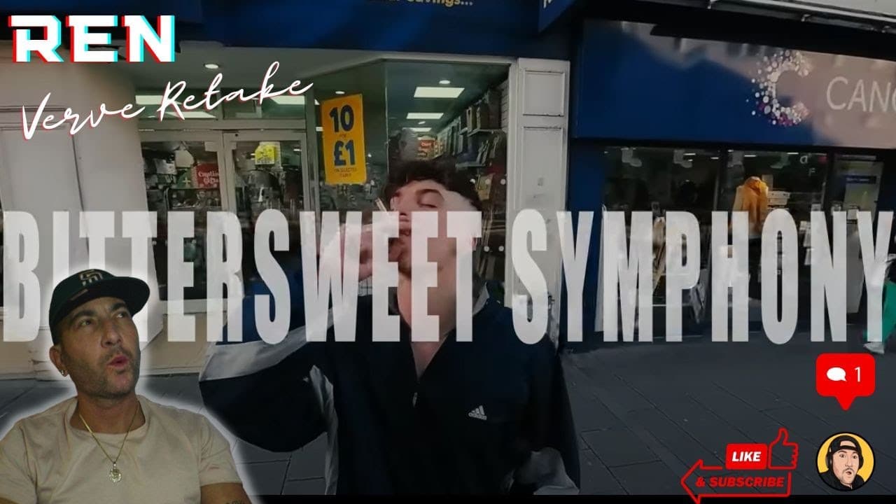 Ren - Bittersweet symphony (The Verve retake) - Reaction - Nostalgic City Vibes - LOVED This Remake