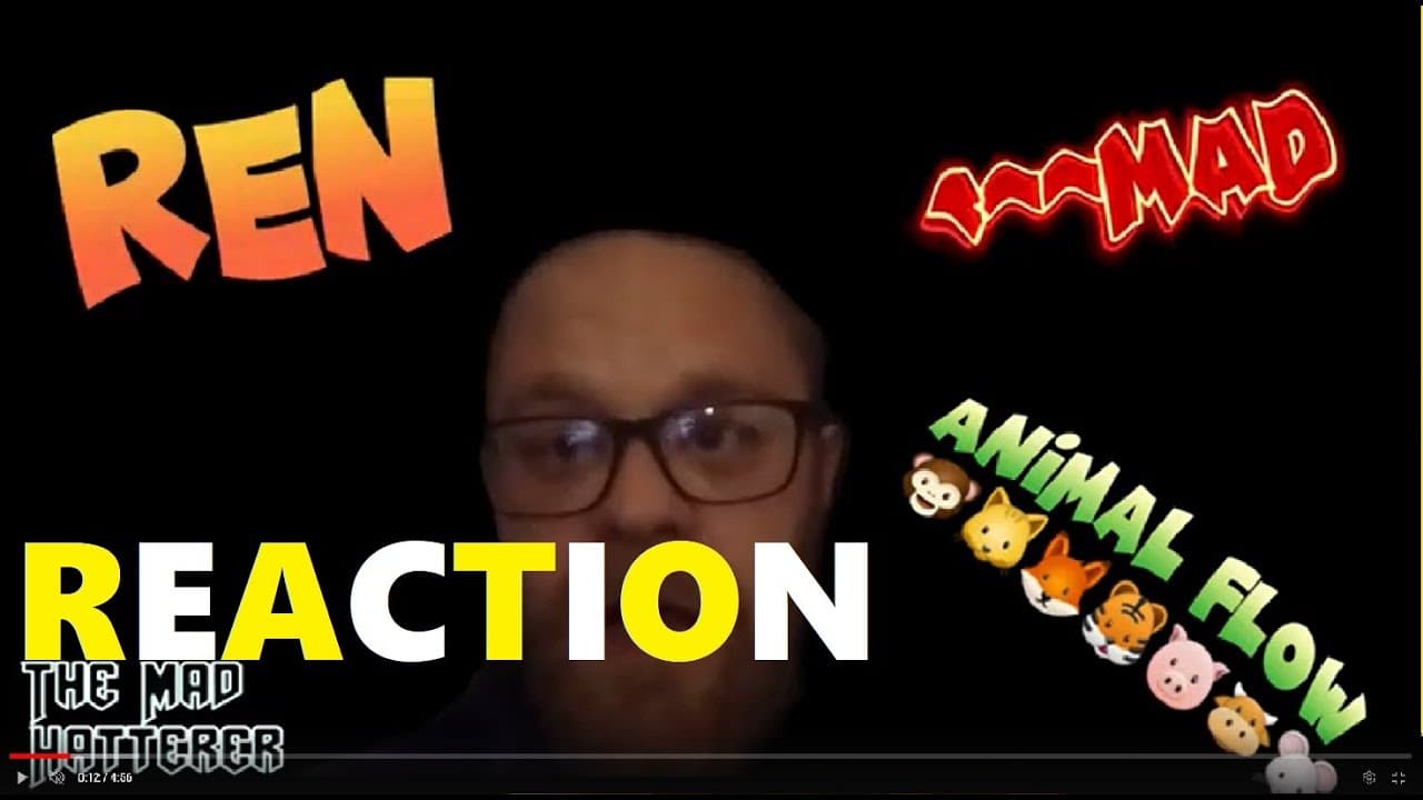 My Reaction to Ren - Animal Flow