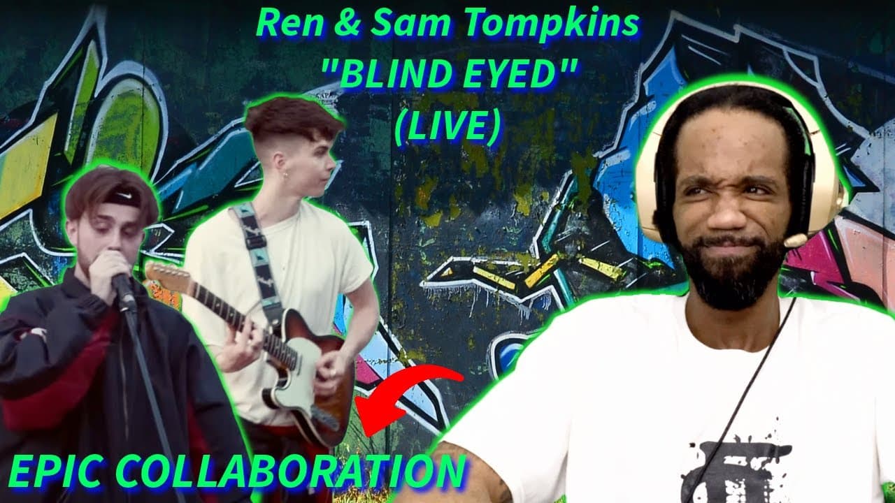 RENEGADE LIVE! | Ren and Sam Tompkins - Blind Eyed (live) | REACTION!!!
