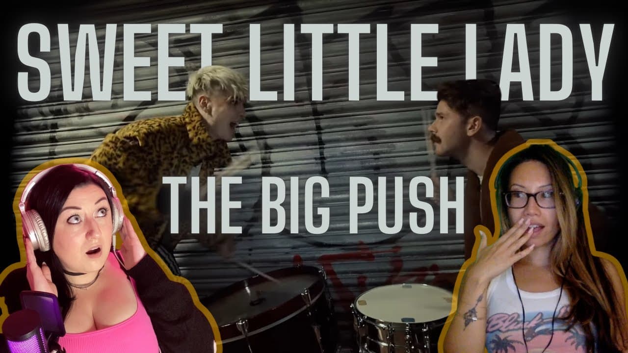 Cousins react to SWEET LITTLE LADY by THE BIG PUSH